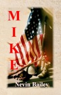 Mike by Nevin Bailey