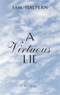 A Virtuous Lie by Sam Halpern
