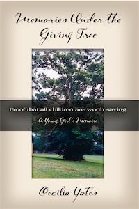 Memories Under the Giving Tree by Cecilia Yates