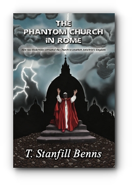 The Phantom Church in Rome by T. Stanfill Benns