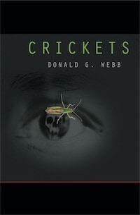 Crickets by Donald G. Webb