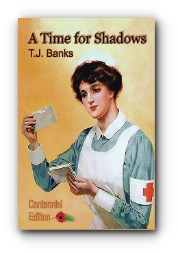 A Time for Shadows by T. J. Banks