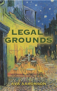 Legal Grounds by Ava Aaronson