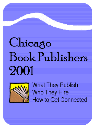 A Guide to Chicago Book Publishers, 6th Edition by ChicagoWriter Books