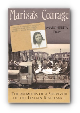 Marisa's Courage by Margherita Fray, As told to Bill Diekmann