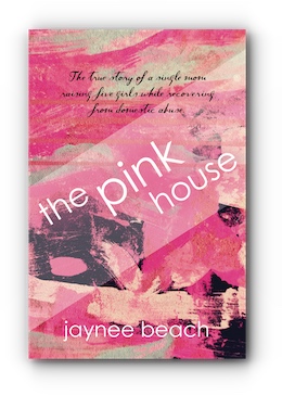 The Pink House by Jaynee Beach