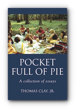 Pocket Full of Pie by Thomas Clay, Jr.