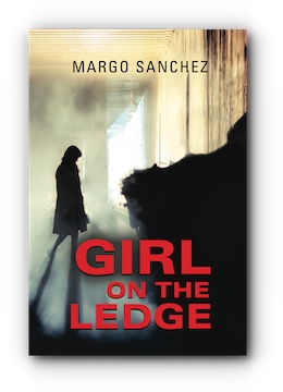 Girl on the Ledge by Margo Sanchez