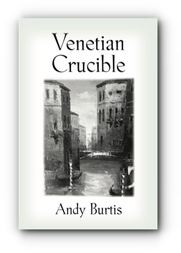 Venetian Crucible by Andy Burtis
