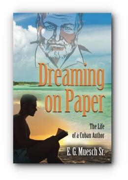 Dreaming on Paper by E. G. Muesch Sr.