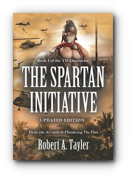THE SPARTAN INITIATIVE by Robert A. Tayler