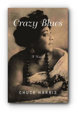 Crazy Blues by Chuck Harris