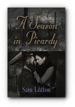 A Season in Picardy by Sam Lutton