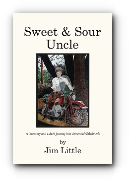 SWEET & SOUR UNCLE by Jim Little