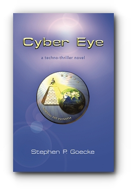 Cyber Eye by Stephen P. Goecke