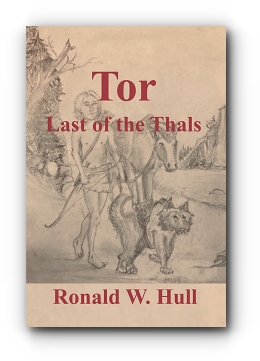 Tor: Last of the Thals by Ronald W. Hull