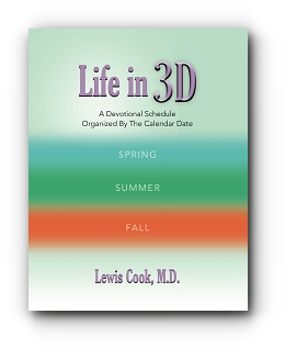 Life in 3-D by Lewis Cook MD