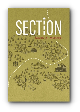 SECTION by Mark A. Moore