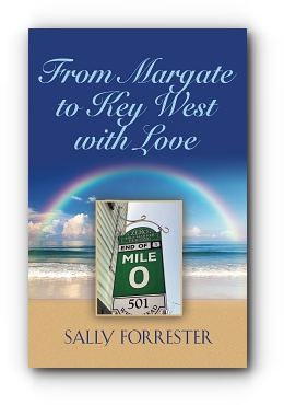 From Margate to Key West with Love by Sally Forrester