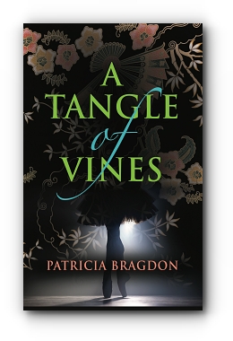 A Tangle of Vines by Patricia Bragdon