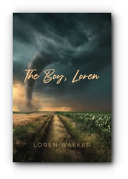 The Boy, Loren by Loren Walker