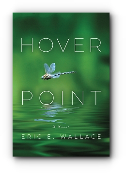 HOVER POINT by Eric E. Wallace