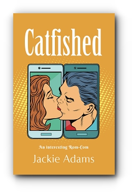 Catfished by Jackie Adams