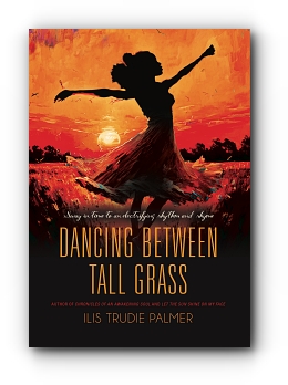 Dancing Between Tall Grass by Ilis Trudie Palmer
