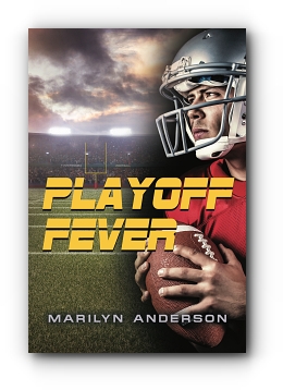 Playoff Fever by Marilyn Anderson