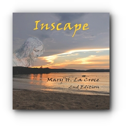 Inscape by Mary H. La Croce