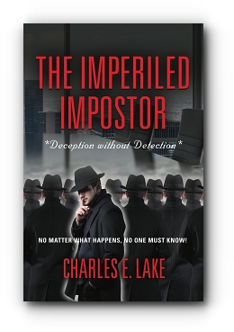 The Imperiled Impostor: *Deception without Detection* by Charles E. Lake