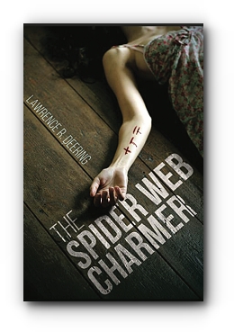 The Spider Web Charmer by Lawrence R. Deering