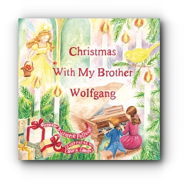 Christmas With My Brother Wolfgang by Suzanne Pollock