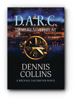 D.A.R.C. Imminent Threat by Dennis Collins