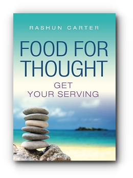 Food for Thought: Get Your Serving by Rashun Carter