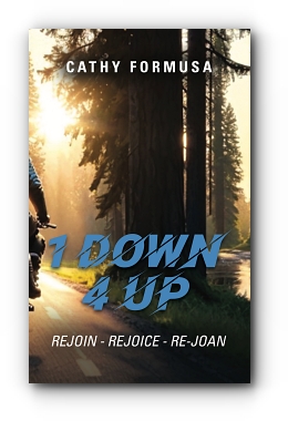 1 DOWN 4 UP by Cathy Formusa