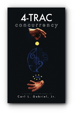 4-TRAC: CONCURRENCY by Carl L. Gabriel, Jr.