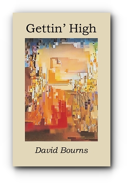 Gettin' High by David Bourns