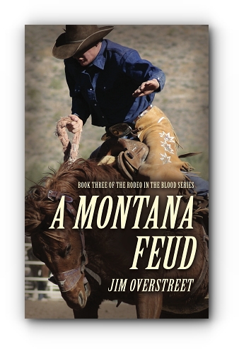 A Montana Feud by Jim Overstreet