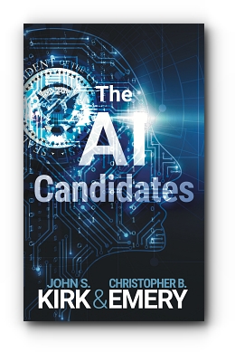 The AI Candidates by John S. Kirk  and Christopher B. Emery