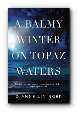 A Balmy Winter On Topaz Waters by Dianne Lininger