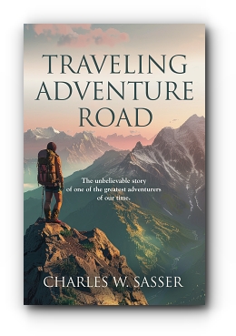 Traveling Adventure Road by Charles W. Sasser