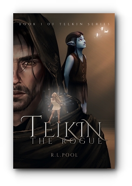 Telkin, The Rogue: Book 1 of "Telkin" Series by R.L. Pool