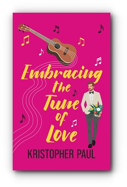 Embracing the Tune of Love by Kristopher Paul