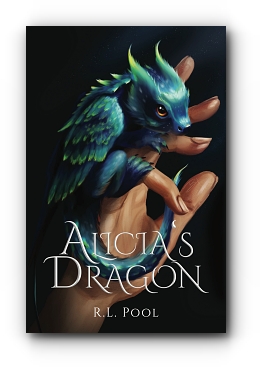 Alicia's Dragon by R.L. Pool