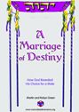 A Marriage of Destiny by Martin and Robyn Green