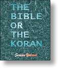 The Bible or The Koran by Savasan Yurtsever