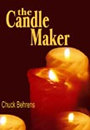 The Candle Maker by Chuck Behrens