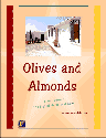 Olives and Almonds - American Edition by andrew johnson
