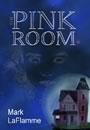 The Pink Room by Mark LaFlamme